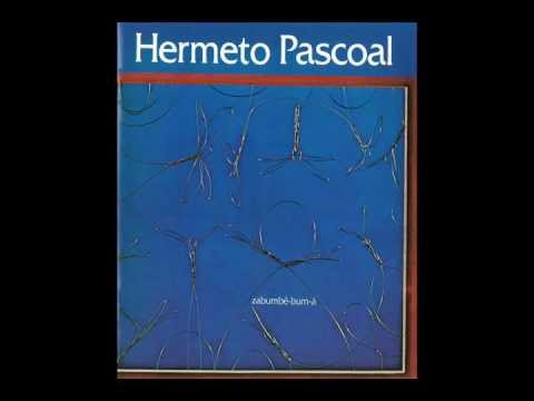 Hermeto Pascoal - Zabumbê-bum-á (1979)