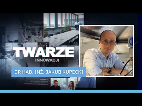 TWARZE INNOWACJI | Jakub Kupecki, Instytut Energetyki