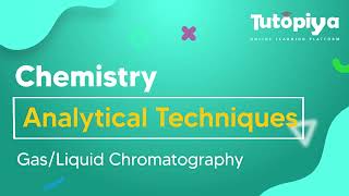 Gas/Liquid Chromatography