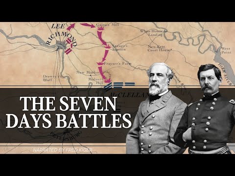 The Seven Days Battles - "His Name Might Be Audacity"