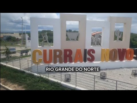 CURRAIS NOVOS - RN [Dados Atualizados]