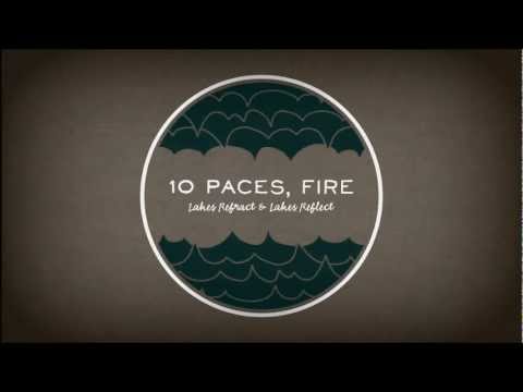 10 Paces, Fire - Wahl & Boates