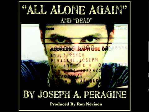 All Alone Again By Joseph A. Peragine