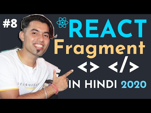 Understanding React Fragment in React JS in Hindi in 2020 8