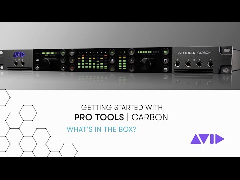Getting Started with Pro Tools | Carbon – What’s in The Box?