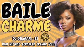 Download lagu BAILE CHARME | DJ GILMAR -ES  | 27032025 mp3