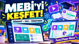 MEBİ Nedir, Nasıl Kullanılır? | Öğrenci, Veli ve Öğretmen Rehberi