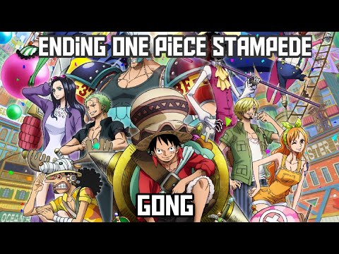 Ending One Piece Stampede Full ~ Gong by Wanima