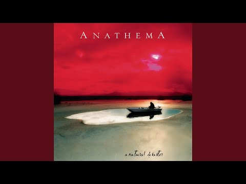 Videoclip de A Natural Disaster (Remastered) — Anathema