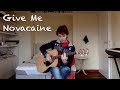 Green Day - Give Me Novacaine (Acoustic Cover ...