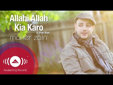 Download Lagu Maher Zain Allahi Allah Kiya Karo Mp3 Gratis