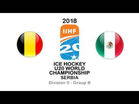 World Championship U20 D2B / Belgium - Mexico