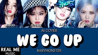 Download lagu BLACKPINK - 'We Go Up' (BABYMONSTER) [AI Cover Fanmade] mp3