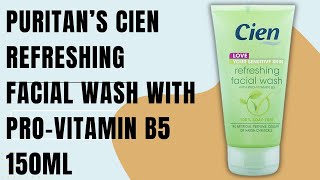 Cien Refreshing Facial Wash with Pro-vitamin B5 150ml - Price in Bangladesh