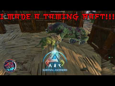 How To Make A Taming Raft That Works!!! | ARK: The Island | [Ep.05]