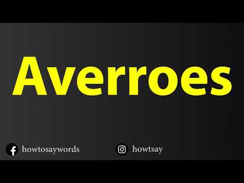 How To Pronounce Averroes