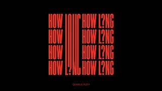 Charlie Puth - How Long (Extended Mix)