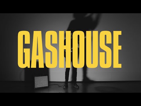 Gashouse [Lyric Video]