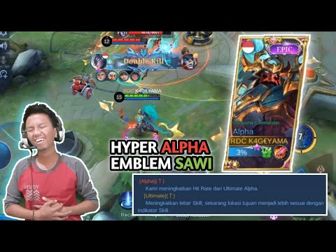 REVIEW SKIN EPIC ALPHA REVAMP DAN ALPHA BUFF LAGI, SEKALIAN HYPER EMBLEM SAWI
