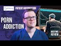 CURE Your PORN ADDICTION A Doctors Guide To Breaking The Habit