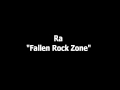 Ra - Fallen Rock Zone
