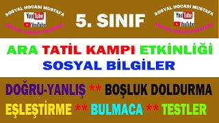 5.Sınıf Sosyal Bilgiler 2.Dönem Ara Tatil Değerlendirme Etkinliği