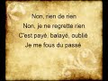 Non Je Ne Regrette Rien Lyrics Edith Piaf 360p