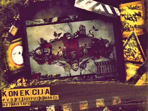 P.V.O. ft. Joyful & Manes - Konekcija