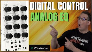 Video thumbnail for Analog EQ That's Digital Controlled With Recall | Wes Audio Hyperion by Mixing Music Analog
