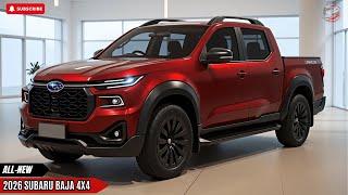 2026 Subaru Baja 4x4 Revealed - Best in The Compact Unibody Truck Sector?