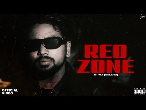 REDZONE (Official Music Video) SHIVAA | KRISH 