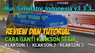 Download lagu REVIEW DAN TUTORIAL CARA GANTI KLAKSON PADA GAME BUSSID by agoestacc mp3
