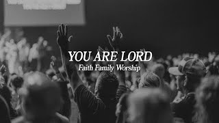 You Are Lord
