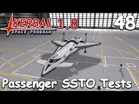 Passenger SSTO Trials - KSP 1.8 - Science Game - Let's Play - 48