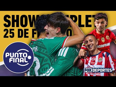 🇲🇽✅ ¡GOLEADA DEL TRI! ¿RESUELVE DUDAS EL VASCO? 🐑PRUEBA PARA CHIVAS EN TOLUCA | PUNTO FINAL EN VIVO