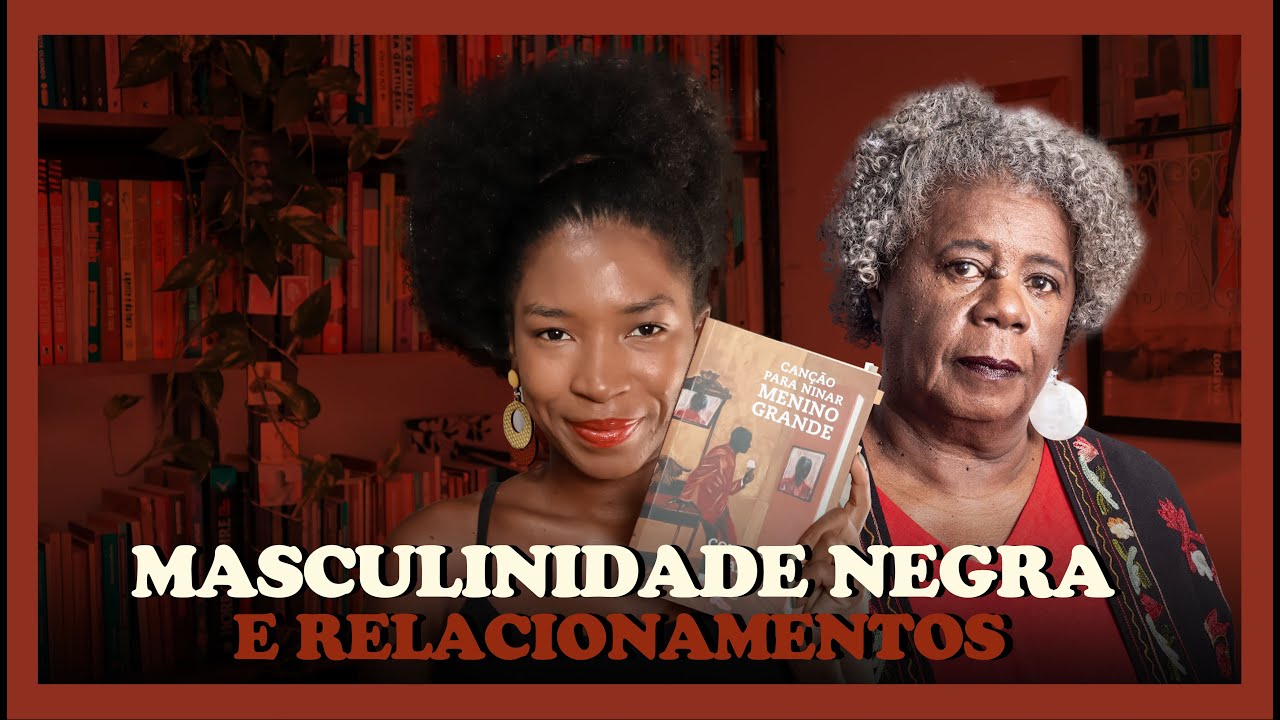 O que eu achei de "CANÇÃO PARA NINAR MENINO GRANDE" DE CONCEIÇÃO EVARISTO | Impressões de Maria