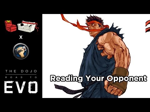The Dojo: Road to Evo #10 - Reading Your Opponent