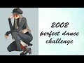 2002 perfect dance challenge