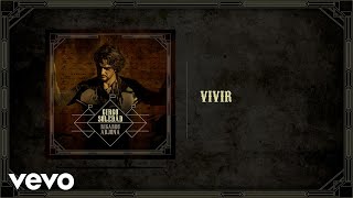 Ricardo Arjona - Vivir (Audio)