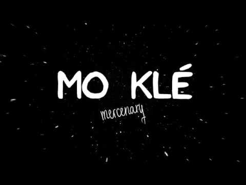 Mo Klé - Mercenary (Official Video)