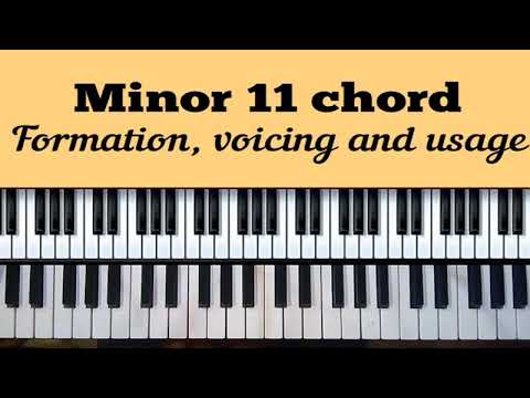 minor 11th chords piano voicing and application