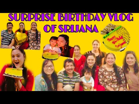 HAPPY BIRTHDAY VLOG OF MY SISTER SRIJANA || HAPPY BIRTHDAY SRIJANA 🎂