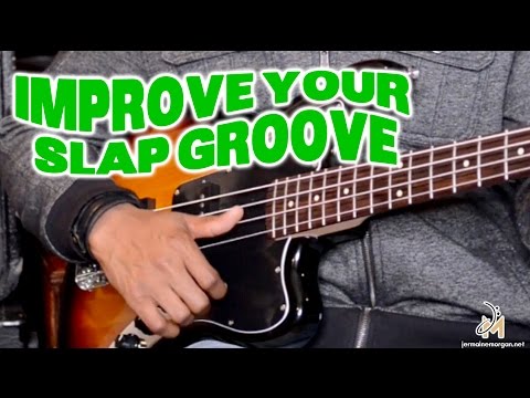 IMPROVE YOUR SLAP GROOVE | JERMAINEMORGANTV EP.15 | BASS TIPS