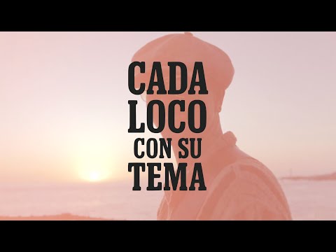 Efecto Pasillo - Cada loco con su tema (Videoclip Oficial)