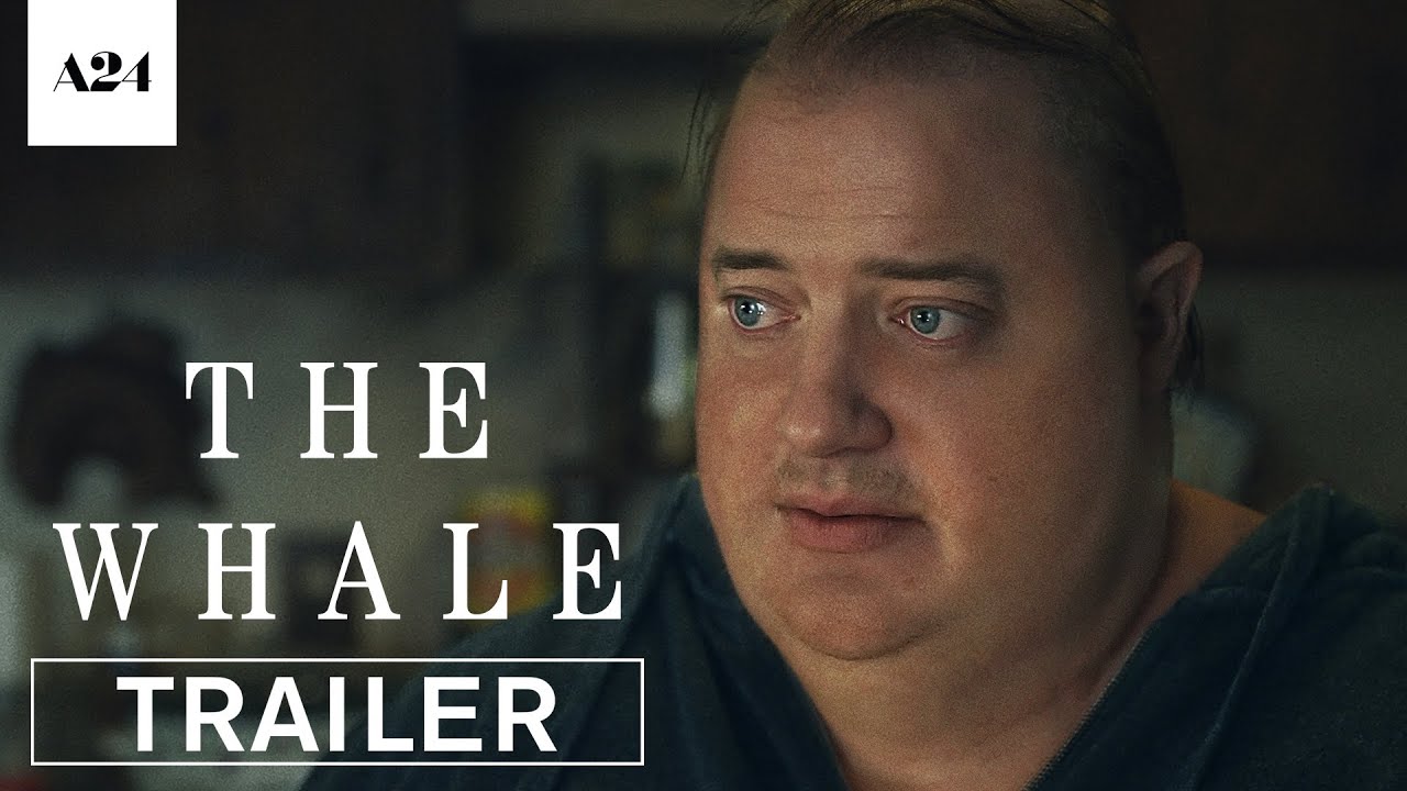 The Whale | Official Trailer HD | A24 - YouTube