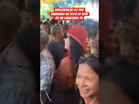 Apresentação do trio canarinho na festa do bode rei em cabaceiras pb..