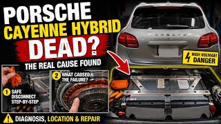 Porsche Cayenne Hybrid High Voltage Battery Location & Failure
