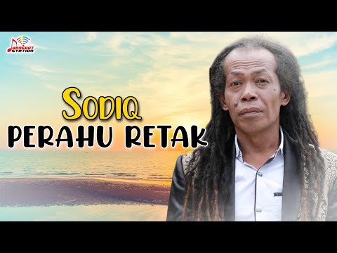 Sodiq - Perahu Retak (Official Music Video)