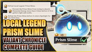 All 3 Local Legend Prism Slime Achievements | Valiant Chronicle Guide | Genshin Impact