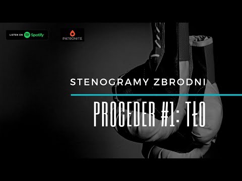 PROCEDER 🎧1: TŁO - kryminał, podcast, słuchowisko, antykryminał